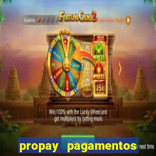 propay pagamentos ltda jogos